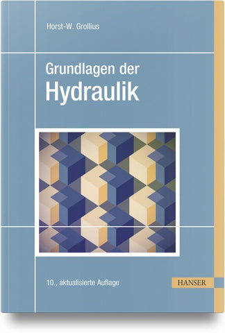 Grundlagen der Hydraulik