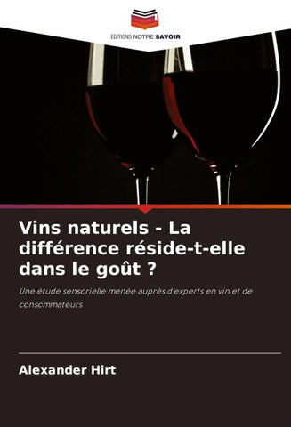 Vins naturels - La différence réside-t-elle dans le goût ?
