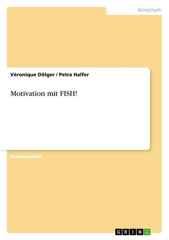 Motivation mit FISH!