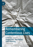 Remembering Contentious Lives