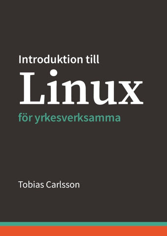 Introduktion till Linux för yrkesverksamma