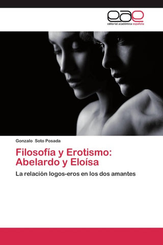 Filosofía y Erotismo: Abelardo y Eloísa