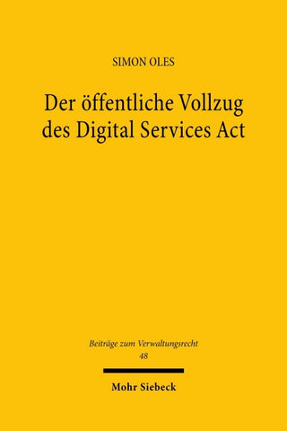 Der öffentliche Vollzug des Digital Services Act