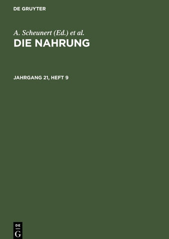 Die Nahrung. Jahrgang 21, Heft 9