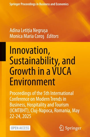 Innovation, Sustainability, and Growth in a VUCA Environment