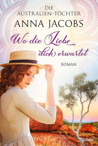 Die Australien-Töchter - Wo die Liebe dich erwartet