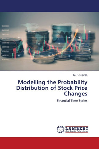 Modelling the Probability Distribution of Stock Price Changes