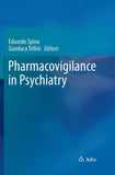 Pharmacovigilance in Psychiatry