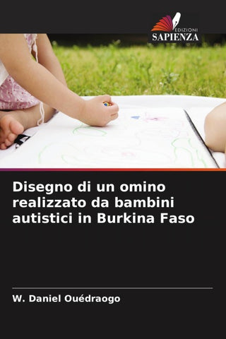Disegno di un omino realizzato da bambini autistici in Burkina Faso