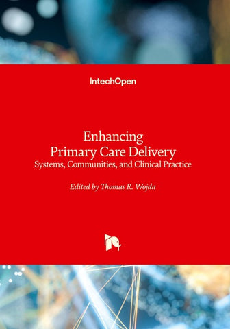 Enhancing Primary Care Delivery - Systems, Communities, and Clinical Practice