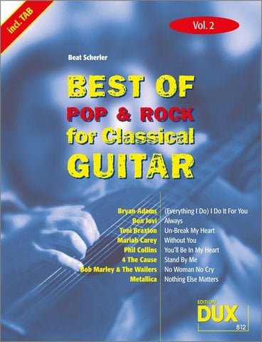 Best of Pop & Rock for Classical Guitar Vol. 2