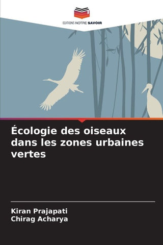 Écologie des oiseaux dans les zones urbaines vertes