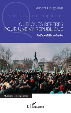 Quelques repères pour une VIe République