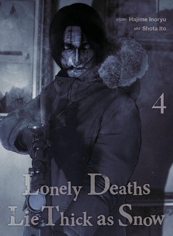 Lonely Deaths Lie Thick As Snow 4