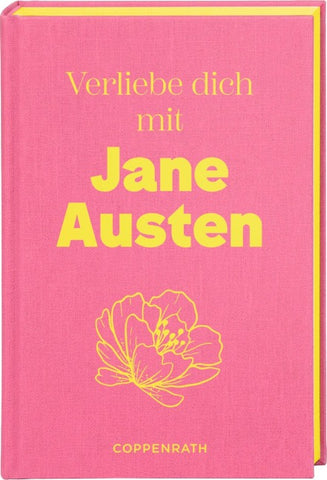 Verliebe dich mit Jane Austen