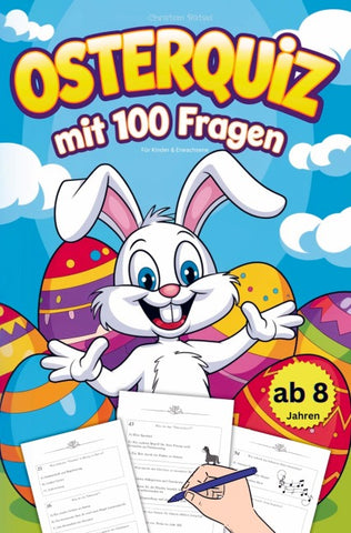 Osterquiz mit 100 Fragen für Kinder & Erwachsene
