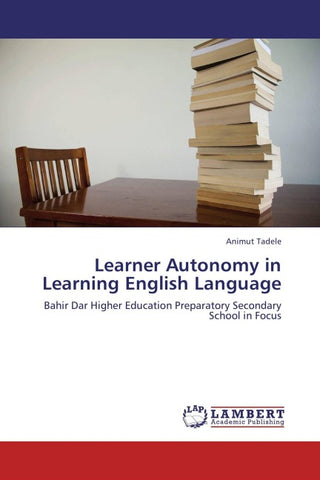 Learner Autonomy in Learning English Language