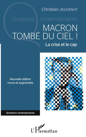 Macron tombé du ciel !