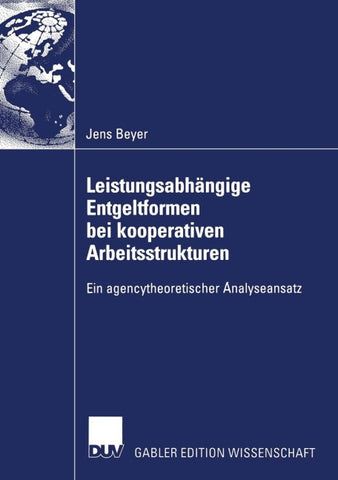 Leistungsabhängige Entgeltformen bei kooperativen Arbeitsstrukturen