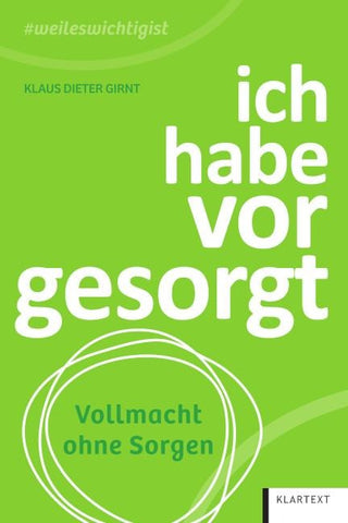 ich habe vorgesorgt