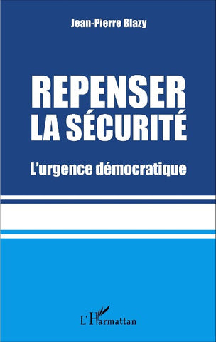 Repenser la sécurité