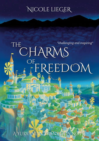 The Charms of Freedom
