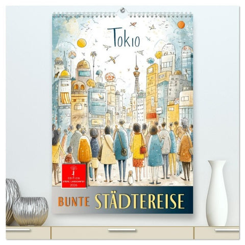 Bunte Weltreise (hochwertiger Premium Wandkalender 2026 DIN A2 hoch), Kunstdruck in Hochglanz