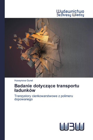 Badanie dotycz¿ce transportu ¿adunków