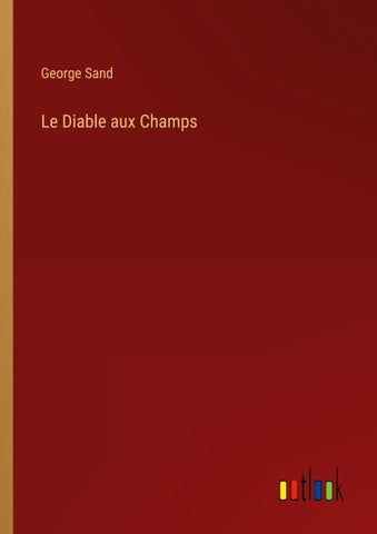 Le Diable aux Champs