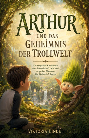 Arthur und das Geheimnis der Trollwelt