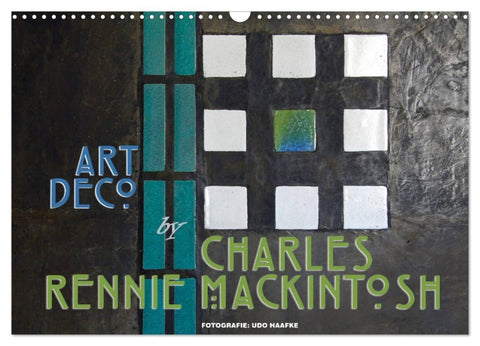 ArtDeco by Charles Rennie Mackintosh (Wandkalender 2027 DIN A3 quer), CALVENDO Monatskalender