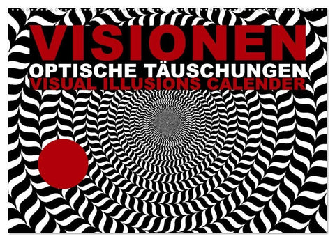 VISIONEN - optische Täuschungen (Wandkalender 2027 DIN A2 quer), CALVENDO Monatskalender