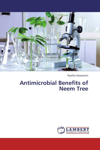 Antimicrobial Benefits of Neem Tree