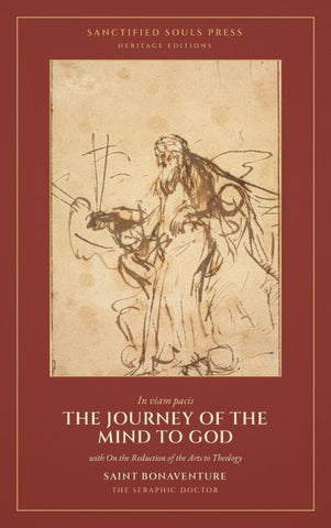 The Journey of the Mind to God