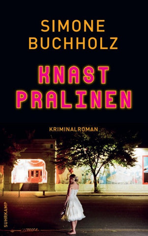 Knastpralinen − Kriminalroman (Chastity-Riley-Serie 2)