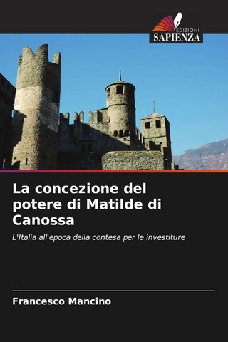 La concezione del potere di Matilde di Canossa
