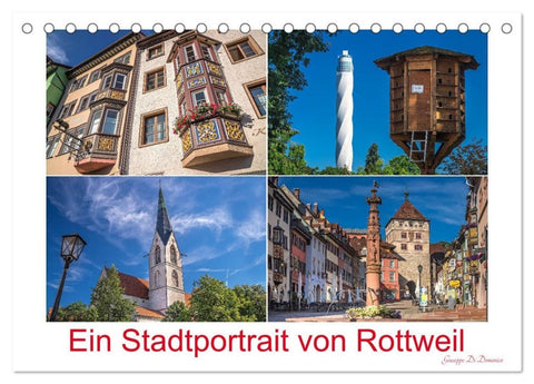 Ein Stadtportrait von Rottweil (Tischkalender 2027 DIN A5 quer), CALVENDO Monatskalender