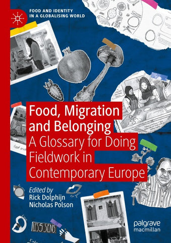 Food, Migration and Belonging