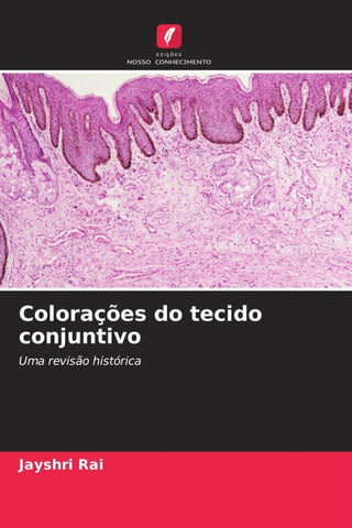 Colorações do tecido conjuntivo