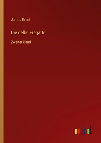 Die gelbe Fregatte
