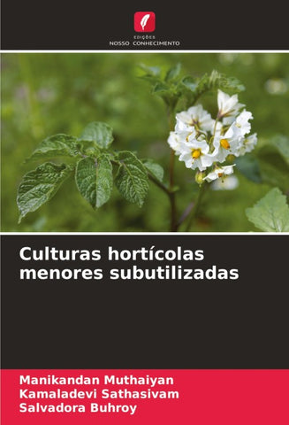 Culturas hortícolas menores subutilizadas