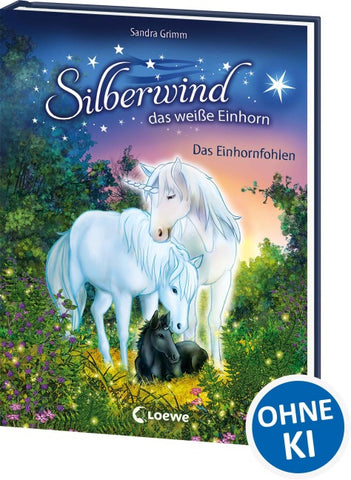Silberwind, das weiße Einhorn (Band 7) - Das Einhornfohlen