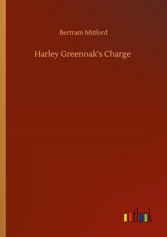 Harley Greenoak's Charge