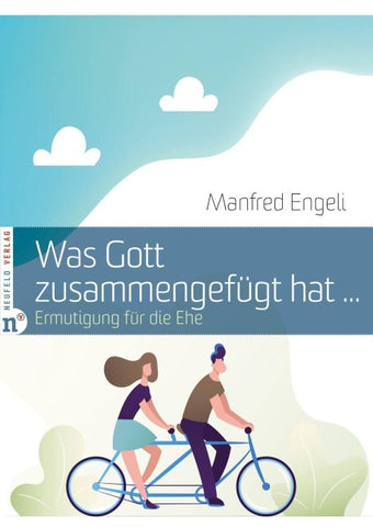Was Gott zusammengefügt hat …