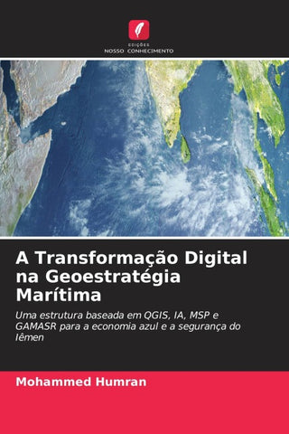 A Transformação Digital na Geoestratégia Marítima