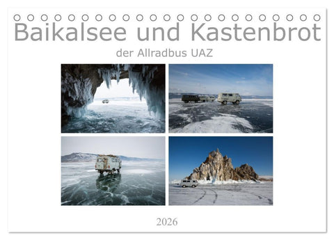 Baikalsee und Kastenbrot (Tischkalender 2026 DIN A5 quer), CALVENDO Monatskalender