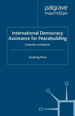 International Democracy Assistance for Peacebuilding