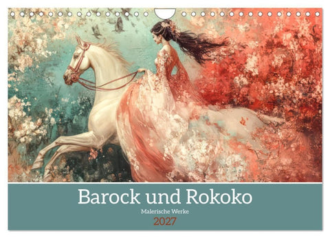 Barock und Rokoko - Malerische Werke (Wandkalender 2027 DIN A4 quer), CALVENDO Monatskalender