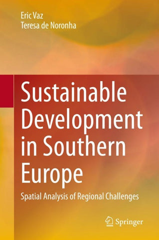 Sustainable Development in Southern Europe
