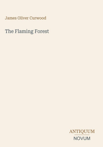 The Flaming Forest